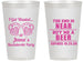 Personalized Bachelorette 14 oz Frosted Cups - I Got Wasted | 60015