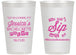 Personalized Bachelorette 14 oz Frosted Cups - Cant Sip With Us | 60050