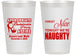 Personalized Bachelorette 14 oz Frosted Cups - Nice Tonight Naughty | 60112