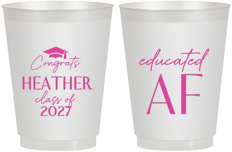 Personalized Graduation 16 oz Frosted Cups - Class Of 2027 Educated Af | 130019