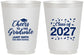Personalized Graduation 16 oz Frosted Cups - Class Of 2027 Cheers Graduate | 130021