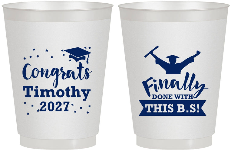 Personalized Graduation 16 oz Frosted Cups - Class Of 2027 Done With Bs | 130025