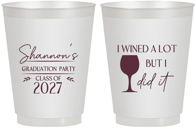 Personalized Graduation 16 oz Frosted Cups - Class Of 2027 Wined A Lot | 130044