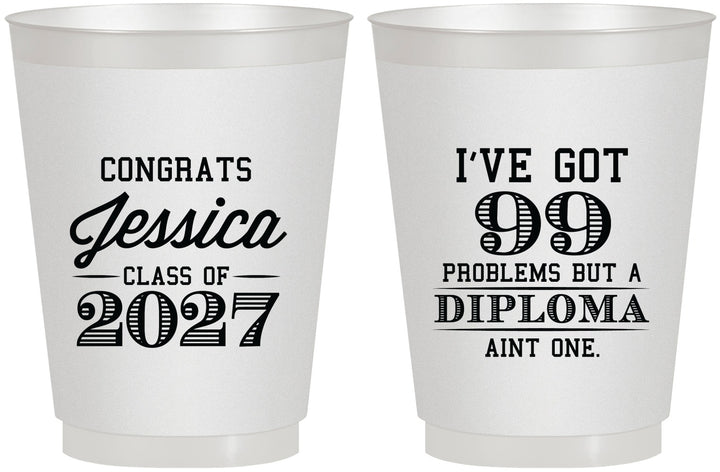 Personalized Graduation 16 oz Frosted Cups - Class Of 2027 99 Problems | 130047