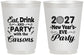Personalized New Years 16 oz Frosted Cups - 2027 Eat Drink Party | 170022