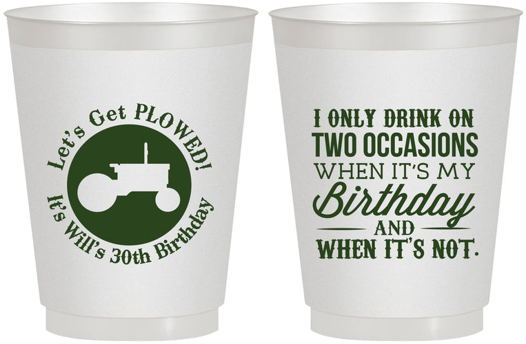 Personalized Birthday 16 oz Frosted Cups - 30th Lets Get Plowed | 20039
