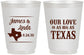 Personalized Wedding 16 oz Frosted Cups - Our Love Is As Big As Texas | 215