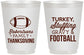 Personalized Thanksgiving 16 oz Frosted Cups - Football Turkey | 260010