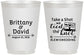 Personalized Wedding 16 oz Frosted Cups - Take A Shot We Tied The Knot | 277