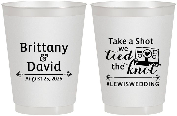 Personalized Wedding 16 oz Frosted Cups - Take A Shot We Tied The Knot | 277