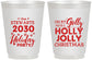 Personalized Christmas 16 oz Frosted Cups - Holly Jolly | 280046