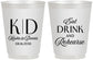 Personalized Rehearsal Dinner 16 oz Frosted Cups - Eat Drink Rehearse | 30000