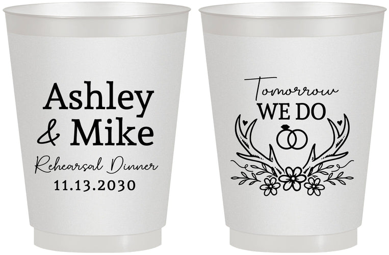 Personalized Rehearsal Dinner 16 oz Frosted Cups - Tomorrow We Do | 30002