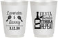 Personalized Wedding 16 oz Frosted Cups - Fiesta Siesta Tequila Repeat | 306