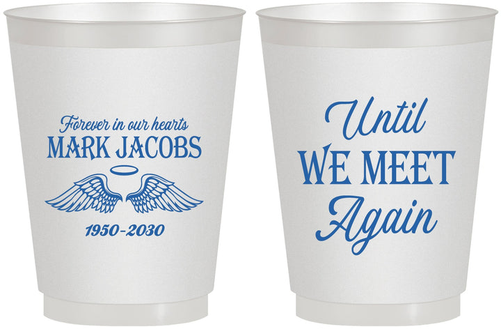 Personalized Memorial 16 oz Frosted Cups - Until We Meet Again | 310002