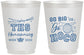 Personalized Homecoming 16 oz Frosted Cups - Big Or Go Hoco | 330004