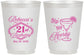 Personalized 21st Birthday 16 oz Frosted Cups - Sip Sip Hooray Vegas | 340006