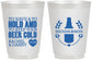 Personalized Wedding 16 oz Frosted Cups - To Have And To Hold | 384