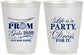 Personalized Prom 16 oz Frosted Cups - Lifes A Party | 50002