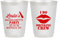 Personalized Bachelorette 16 oz Frosted Cups - I Do Drinking Team | 60031