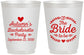 Personalized Bachelorette 16 oz Frosted Cups - Bride To Be | 60088