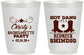 Personalized Bachelorette 16 oz Frosted Cups - Redneck Shindig | 60100