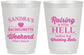 Personalized Bachelorette 16 oz Frosted Cups - Raising A Little Hell | 60108