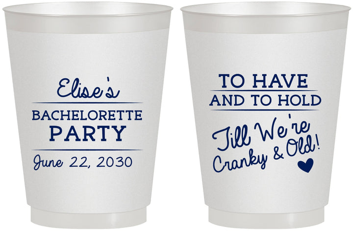 Personalized Bachelorette 16 oz Frosted Cups - To Have And To Hold | 60168