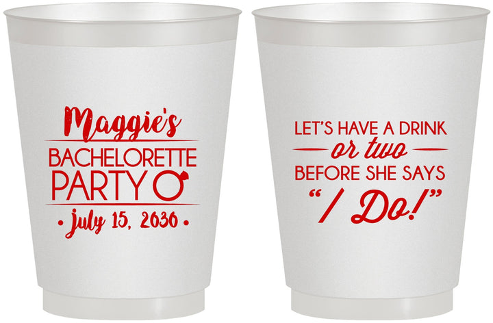 Personalized Bachelorette 16 oz Frosted Cups - Before She Says I Do | 60179