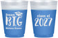 Custom Graduation 16 oz Color Changing Frosted Cups - Class Of 2027 Dream Big | 130038