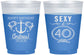 Custom Birthday 16 oz Color Changing Frosted Cups - Sexy At 40 | 20027