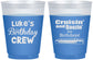 Custom Birthday 16 oz Color Changing Frosted Cups - Crusin Boozin | 20073