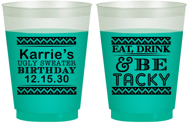 Custom Birthday 16 oz Color Changing Frosted Cups - Christmas Eat Drink Tacky | 20137
