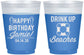Custom Birthday 16 oz Color Changing Frosted Cups - Drink Up Beaches | 20207