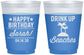 Custom Birthday 16 oz Color Changing Frosted Cups - Drink Up Beaches | 20209