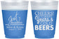 Custom Wedding 16 oz Color Changing Frosted Cups - Cheers Years Cold Beers | 274