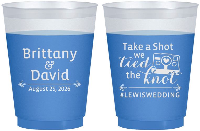 Custom Wedding 16 oz Color Changing Frosted Cups - Take A Shot We Tied The Knot | 277