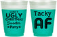 Custom Christmas 16 oz Color Changing Frosted Cups - Tacky Af | 280021