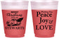 Custom Christmas 16 oz Color Changing Frosted Cups - Peace Joy Love | 280070