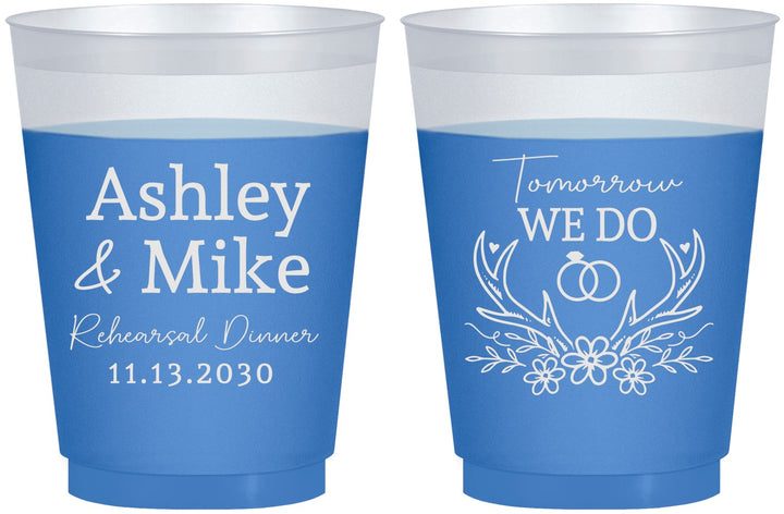 Custom Rehearsal Dinner 16 oz Color Changing Frosted Cups - Tomorrow We Do | 30002