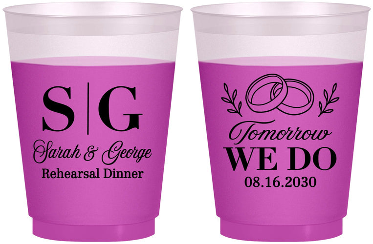 Custom Rehearsal Dinner 16 oz Color Changing Frosted Cups - Tomorrow We Do | 30003
