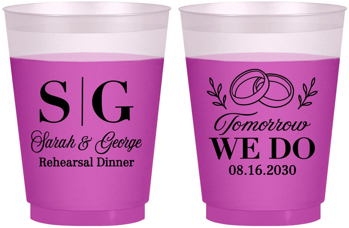 Custom Rehearsal Dinner 16 oz Color Changing Frosted Cups - Tomorrow We Do | 30003