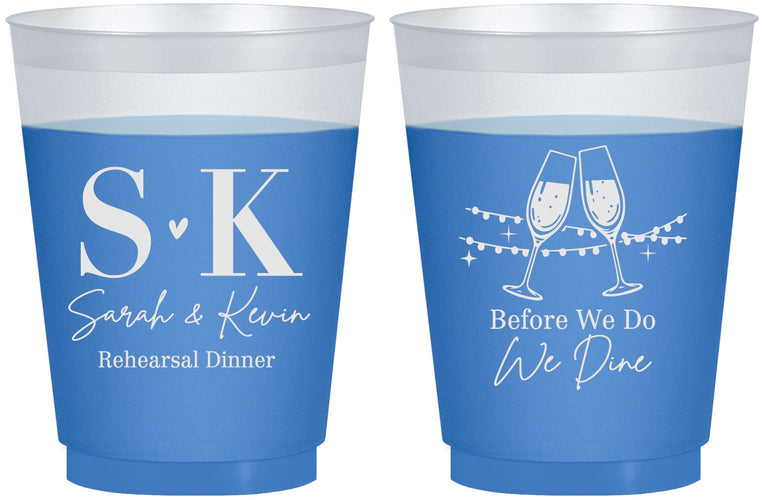 Custom Rehearsal Dinner 16 oz Color Changing Frosted Cups - Before We Do We Dine | 30005