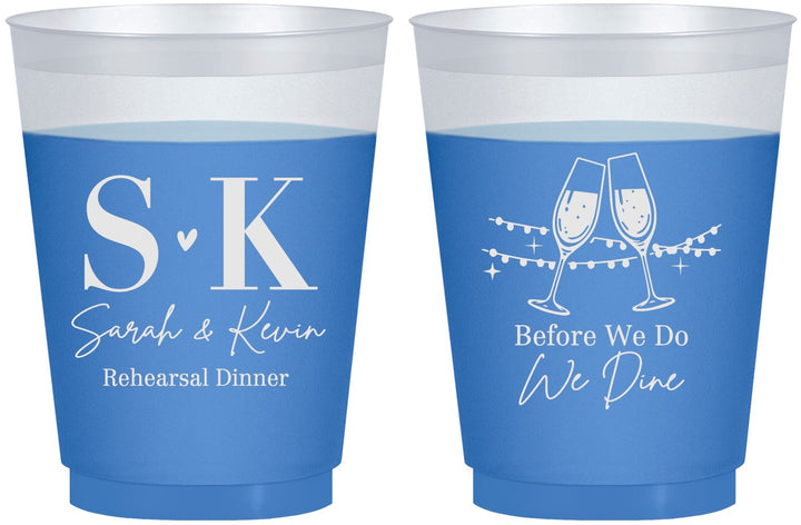 Custom Rehearsal Dinner 16 oz Color Changing Frosted Cups - Before We Do We Dine | 30005