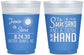 Custom Wedding 16 oz Color Changing Frosted Cups - Sun Sand Drink In My Hand | 319