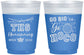Custom Homecoming 16 oz Color Changing Frosted Cups - Big Or Go Hoco | 330004