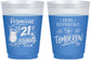 Custom 21st Birthday 16 oz Color Changing Frosted Cups - Drink Responsibly Tomorrow | 340015