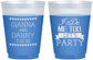 Custom Wedding 16 oz Color Changing Frosted Cups - I Do Me Too | 363