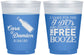 Custom Wedding 16 oz Color Changing Frosted Cups - I Do Free Booze | 371