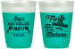 Custom Bachelor Party 16 oz Color Changing Frosted Cups - Fiesta No Manana | 40002